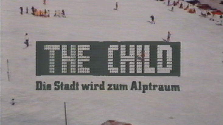 Child - Die Stadt wird zum Alptraum, The