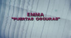 Emma, puertas oscuras