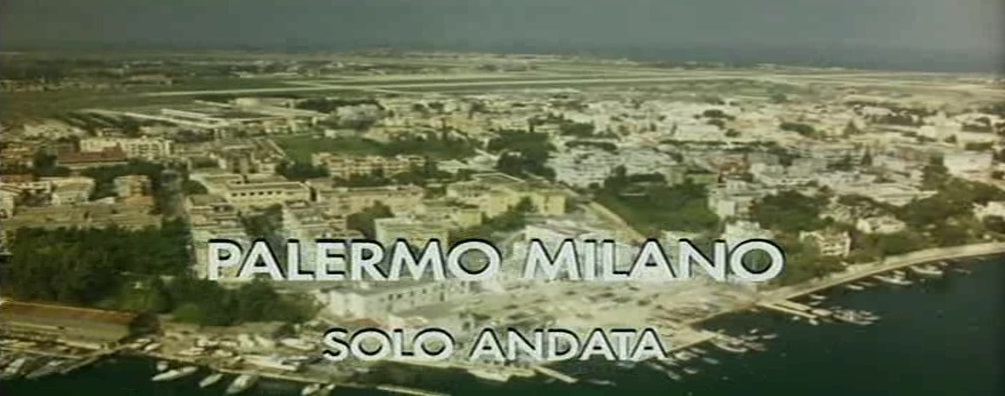 Palermo Milano - Flucht vor der Mafia