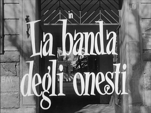 Bande der Ehrlichen, Die