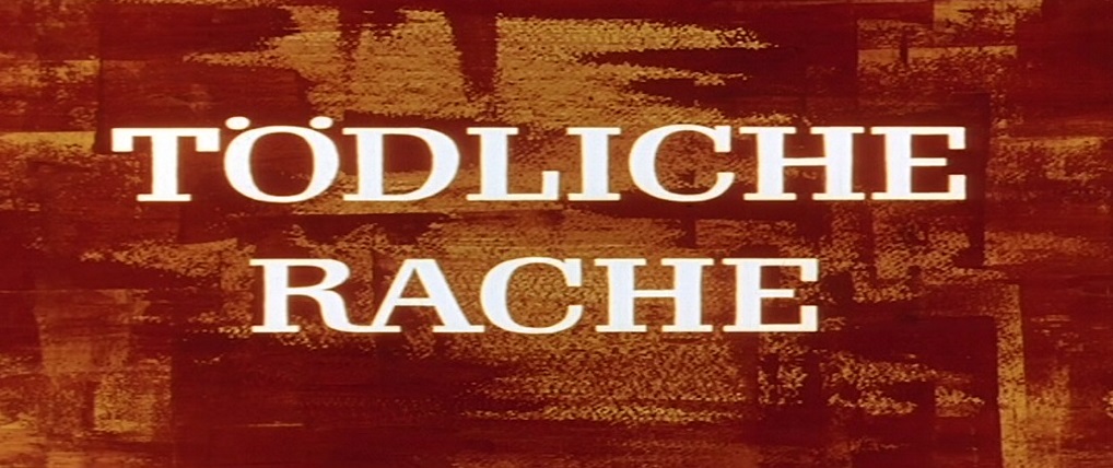 Tödliche Rache