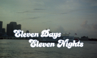 Elf Tage und elf Nächte