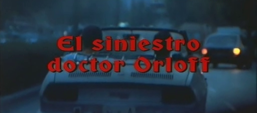 Sinister Dr. Orloff, The