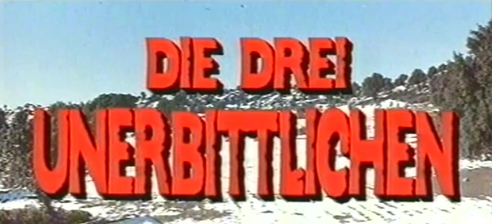 drei Unerbittlichen, Die