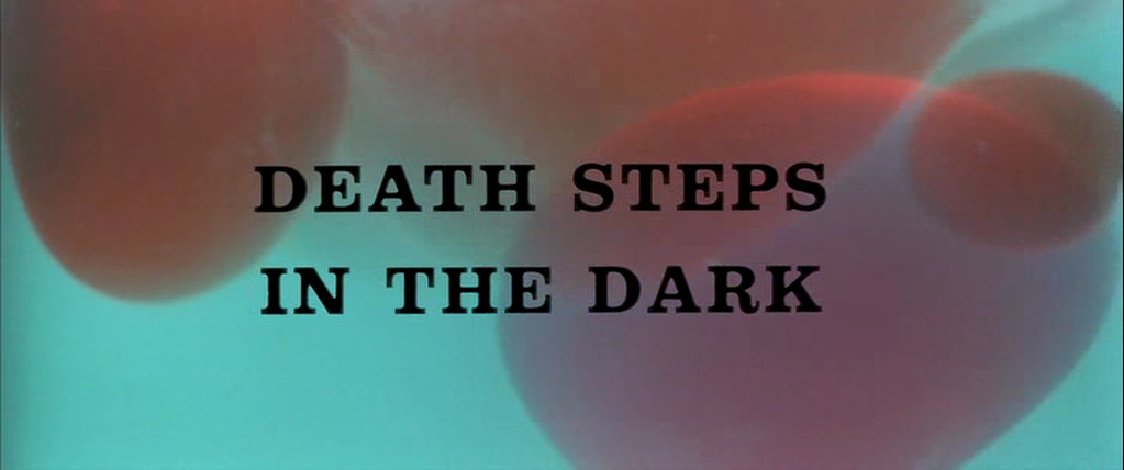 Death Steps in the Dark