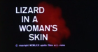 Lizard in a Woman's Skin, A