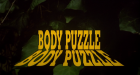 Body Puzzle - Mit blutigen Grüßen