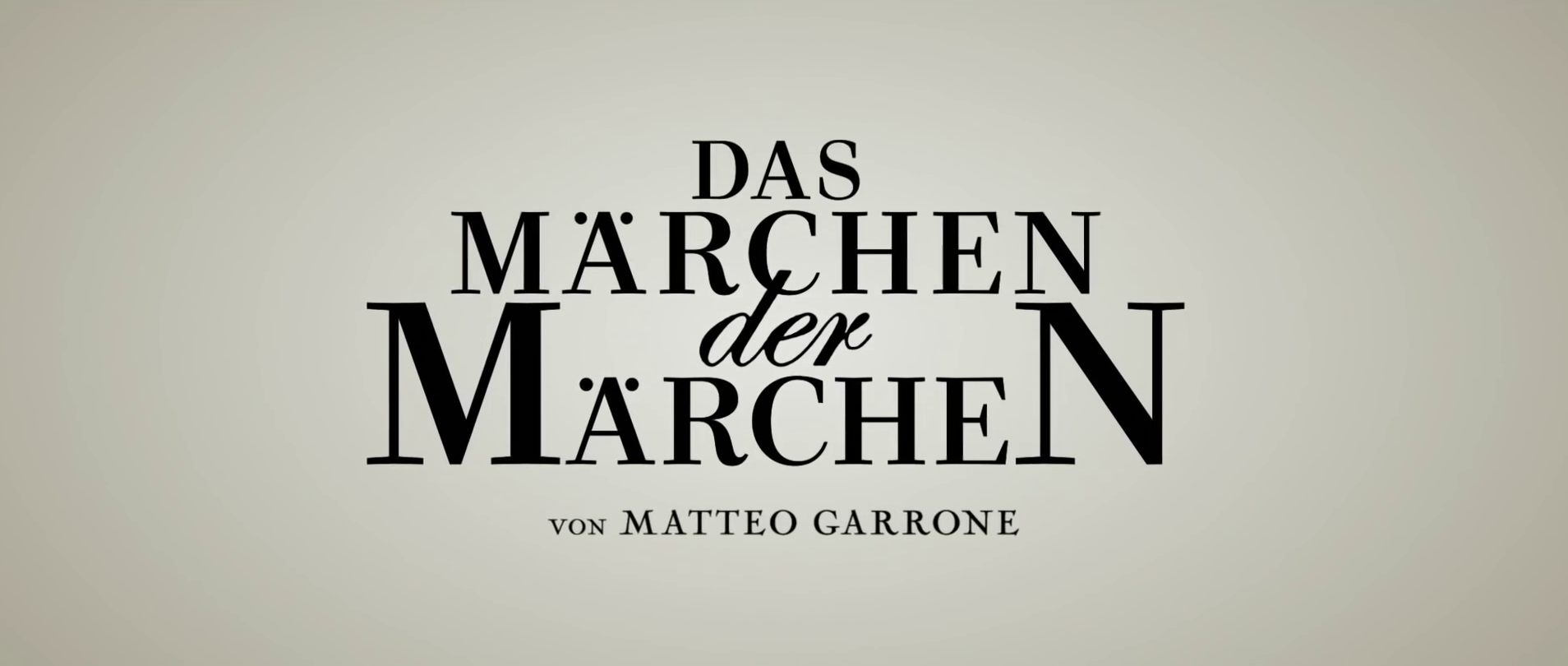 Märchen der Märchen, Das
