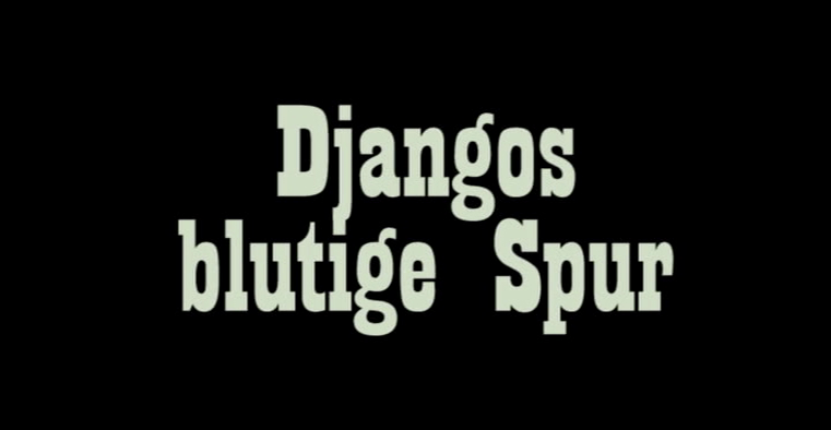 Djangos blutige Spur