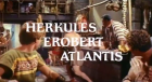 Herkules erobert Atlantis
